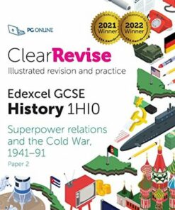 ClearRevise Edexcel GCSE History 1HI0 Superpower relations and the Cold War - PG Online - 9781910523452