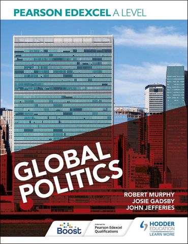 Pearson Edexcel A Level Global Politics - Robert Murphy - 9781398345065