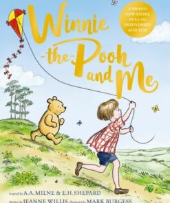 Winnie-the-Pooh and Me - Jeanne Willis - 9781529070385