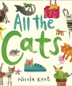 All the Cats - Nicola Kent - 9781839132292