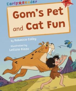 Gom's Pet and Cat Fun: (Red Early Reader) - Rebecca Colby - 9781848869271