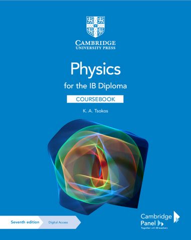 Physics for the IB Diploma Coursebook with Digital Access (2 Years) - K. A. Tsokos - 9781009071888
