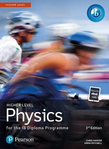 Pearson Physics for the IB Diploma Higher Level - Chris Hamper - 9781292427706