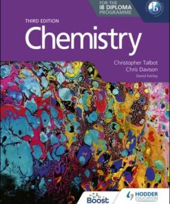Chemistry for the IB Diploma Third edition - Christopher Talbot - 9781398369900