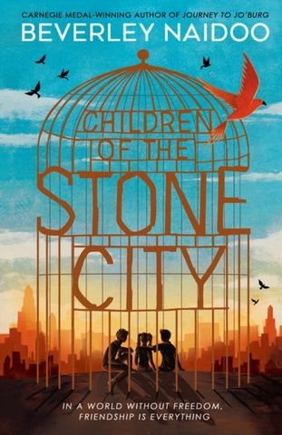 Children of the Stone City - Beverley Naidoo - 9780008471774