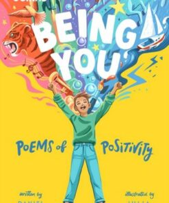 Being you: Poems of positivity - Daniel Thompson - 9780008581336