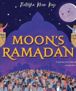 Moon's Ramadan - Natasha Khan Kazi - 9780008587888