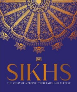 Sikhs: A Story of a People