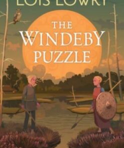 The Windeby Puzzle: History and Story - Lois Lowry - 9780358672500