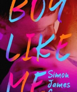 Boy Like Me - Simon James Green - 9780702313653