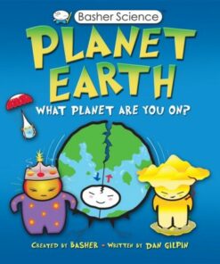 Basher Science: Planet Earth - Simon Basher - 9780753449066