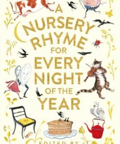 A Nursery Rhyme for Every Night of the Year - Allie Esiri - 9781035013326