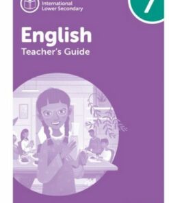 Oxford International Lower Secondary English: Teacher's Guide 7 - Alison Barber - 9781382036023