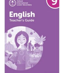 Oxford International Lower Secondary English: Teacher's Guide 9 - Alison Barber - 9781382036047