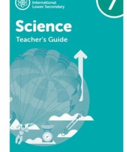 Oxford International Lower Secondary Science: Teacher's Guide 7 - Jo Locke - 9781382036443