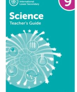 Oxford International Lower Secondary Science: Teacher's Guide 9 - Jo Locke - 9781382036467