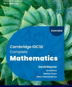 Cambridge IGCSE Complete Mathematics Extended: Student Book Sixth Edition - Ian Bettison - 9781382042529