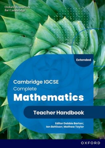 Cambridge IGCSE Complete Mathematics Extended: Teacher Handbook Sixth Edition - Ian Bettison - 9781382042543