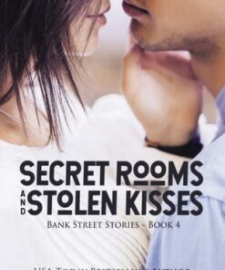 Secret Rooms and Stolen Kisses - Brooke St. James - 9781400334797