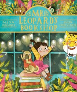 Mr Leopard's Bookshop (HB) - Alexa Brown - 9781407192048