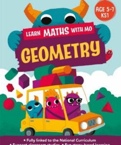 Learn Maths with Mo: Geometry - Hilary Koll - 9781526319043
