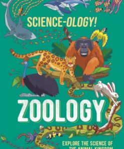 Science-ology!: Zoology - Anna Claybourne - 9781526321305