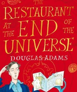 The Restaurant at the End of the Universe Illustrated Edition - Douglas Adams - 9781529099133