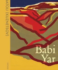 Babi Yar: The Story of Ukraine's Holocaust - A. Anatoli - 9781784878399