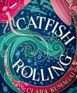 Catfish Rolling - Clara Kumagai - 9781803288048