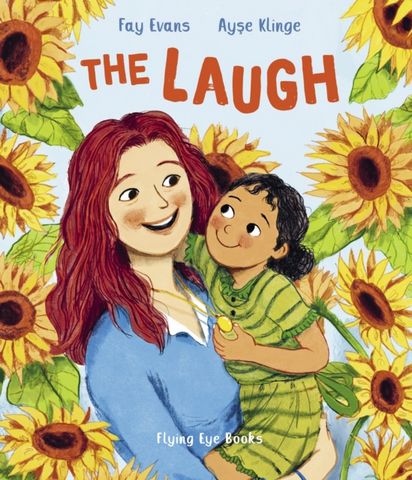 The Laugh - Fay Evans - 9781838740825