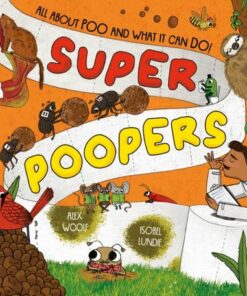 Super Poopers - Alex Woolf - 9781838914899