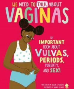 We Need to Talk About Vaginas: An IMPORTANT Book About Vulvas
