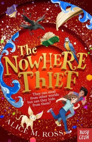 The Nowhere Thief - Alice M. Ross - 9781839943768