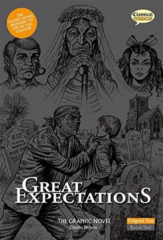 Great Expectations: Graphic Novel: Original Text - Charles Dickens - 9781906332099
