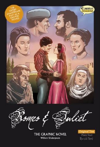 Romeo and Juliet: Graphic Novel: Original Text - William Shakespeare - 9781906332198