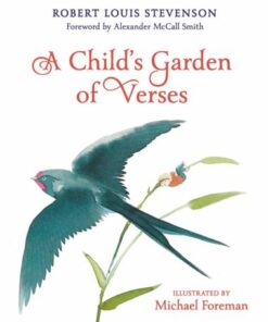 A Child's Garden of Verses - Robert Louis Stevenson - 9781913074388