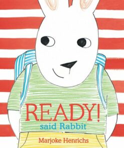 Ready! said Rabbit - Marjoke Henrichs - 9781915252074