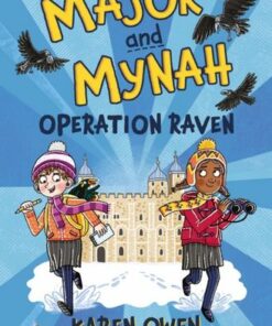 Major and Mynah: Operation Raven - Karen Owen - 9781915444035
