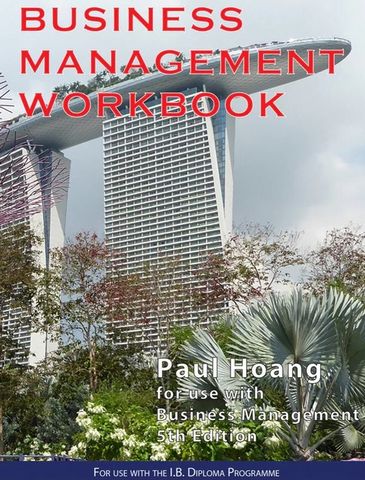 IB Business Management Workbook 5th Edition - Paul Hoang - 9781921917837