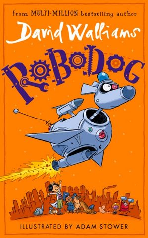 Robodog - David Walliams - 9780008469559