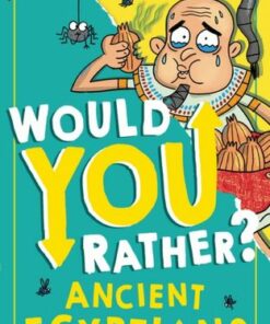 Ancient Egyptians (Would You Rather?) - Clive Gifford - 9780008521783