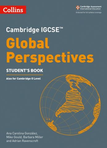 Cambridge IGCSE (TM) Global Perspectives Student's Book (Collins Cambridge IGCSE (TM)) - Ana Carolina Gonzalez - 9780008547509