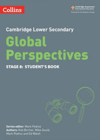 Collins Cambridge Lower Secondary Global Perspectives - Cambridge Lower Secondary Global Perspectives Student's Book: Stage 8 - Rob Bircher - 9780008549374