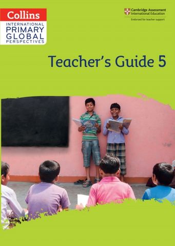Collins Cambridge Primary Global Perspectives - Cambridge Primary Global Perspectives Teacher's Guide: Stage 5 - Katharine Meunier - 9780008549824
