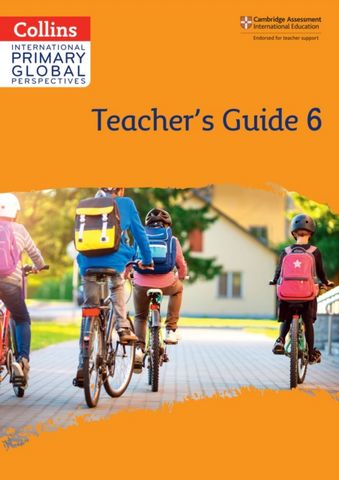 Collins Cambridge Primary Global Perspectives - Cambridge Primary Global Perspectives Teacher's Guide: Stage 6 - Katharine Meunier - 9780008549855
