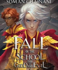 The Fall of the School for Good and Evil (The School for Good and Evil) - Soman Chainani - 9780008554606