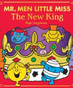 Mr Men Little Miss: The New King (Mr. Men Little Miss) - Adam Hargreaves - 9780008607005