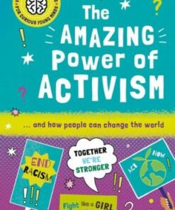 Very Short Introductions for Curious Young Minds: The Amazing Power of Activism - Lily Dyu - 9780192780348