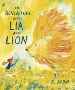 An Adventure for Lia and Lion - Al Rodin - 9780241450833