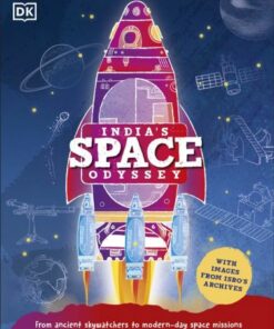 India's Space Odyssey - DK - 9780241531327